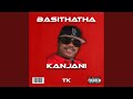 Basithatha Kanjani (feat. Njabz wabantwana, Anga Nice (Jeke maan), Golden Keys sa & Stibo D...