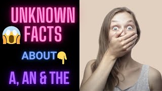 UNKNOWN FACTS About ARTICLES! OMISSION of ARTICLES | ARTICLES and ADJECTIVES | ARTICLES Part - 2