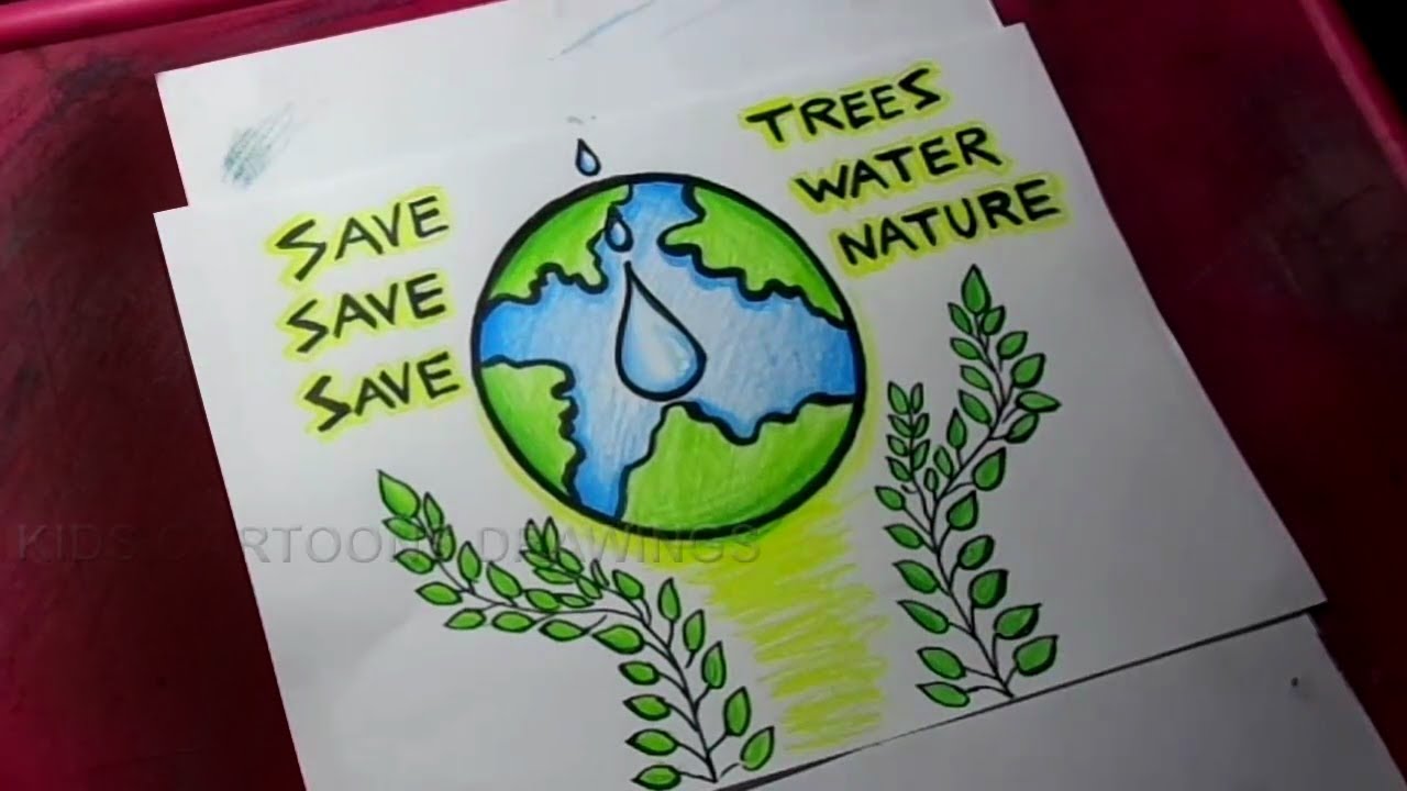 How To Draw Save Trees /Save Water /Save Nature Poster Drawing - YouTube