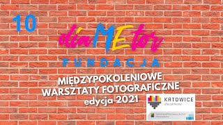 Międzypokoleniowe Warsztaty Fotograficzne 2021 - 10