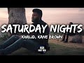 Khalid - Saturday Nights ft. Kane Brown (Lyrics)