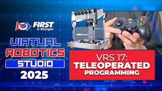 2025 VRS 17: Teleoperated Programming