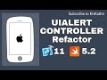 UIAlertController Refactor | Xcode 11 | Swift 5.2 | KtrKathir