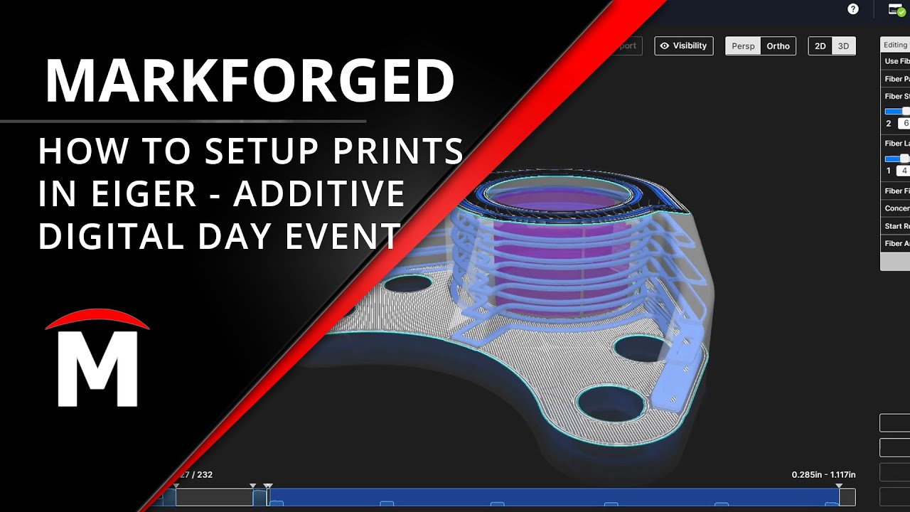 How To Setup Prints In Eiger Markforged Additive Digital Days Webinar