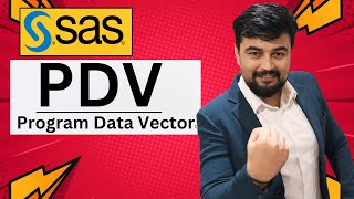 PDV (Program Data Vector) in SAS - Hindi Mein💡#3