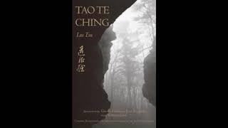 Tao Te Ching - Lao Tzu - Part 3 (Verses 42-60) - Taoism