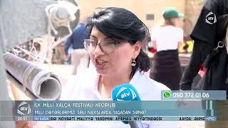 Azərbaycanda ilk dəfə Milli Xalça Festivalı keçirilib ATV