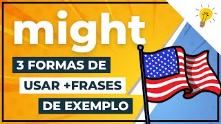 🇺🇸3 Formas de Usar o Verbo Modal MIGHT em Inglês