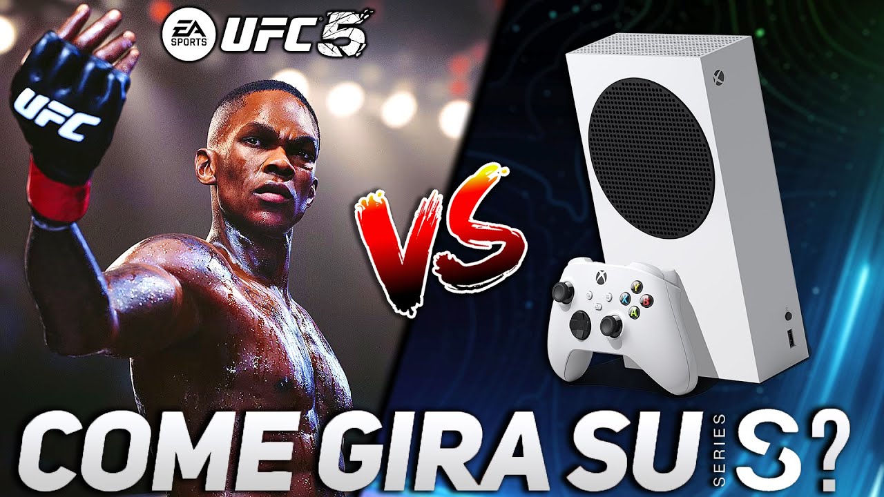 EA SPORTS UFC 5 Come Gira Su XBOX SERIES S? La RISOLUZIONE Viene Messa ...