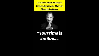 3 Life Changing Quotes of Steve Jobs | Best Steve Jobs Quotes #quotes #quote