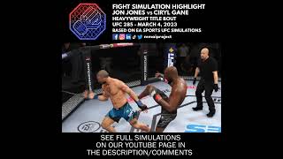 🇺🇸🇫🇷👊🎮 UFC 285 Jon Jones vs Ciryl Gane HW Title Fight Simulation Highiight #shorts