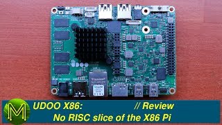 #148 UDOO X86: No RISC slice of the X86 Pi // Review