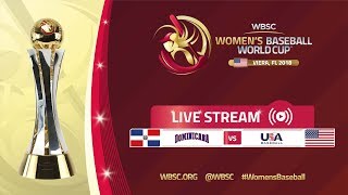 Dominican Republic - USA - Super Round - Women's Baseball World Cup 2018