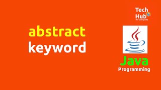 abstract Keyword in Java