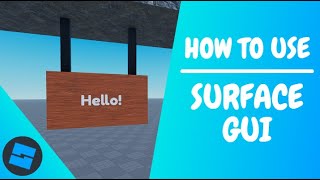 How to use a SURFACE GUI to place a Text Label on a Part