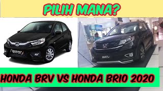 Honda BRV VS HONDA BRIO, PILIH MANA?