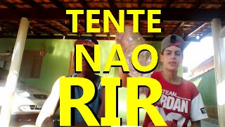 TAG : Tente nao Rir   -    #9