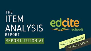 Item Analysis Report Tutorial