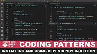 Magic Leap Development - Coding Patterns by Using Dependency Injection with Zenject