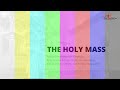 5 JUNE 2023 • THE HOLY MASS