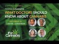 What Doctors Should Know About Medical Marijuana