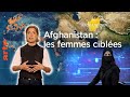 Afghanistan : les femmes ciblées - Le Dessous des cartes - L’Essentiel | ARTE