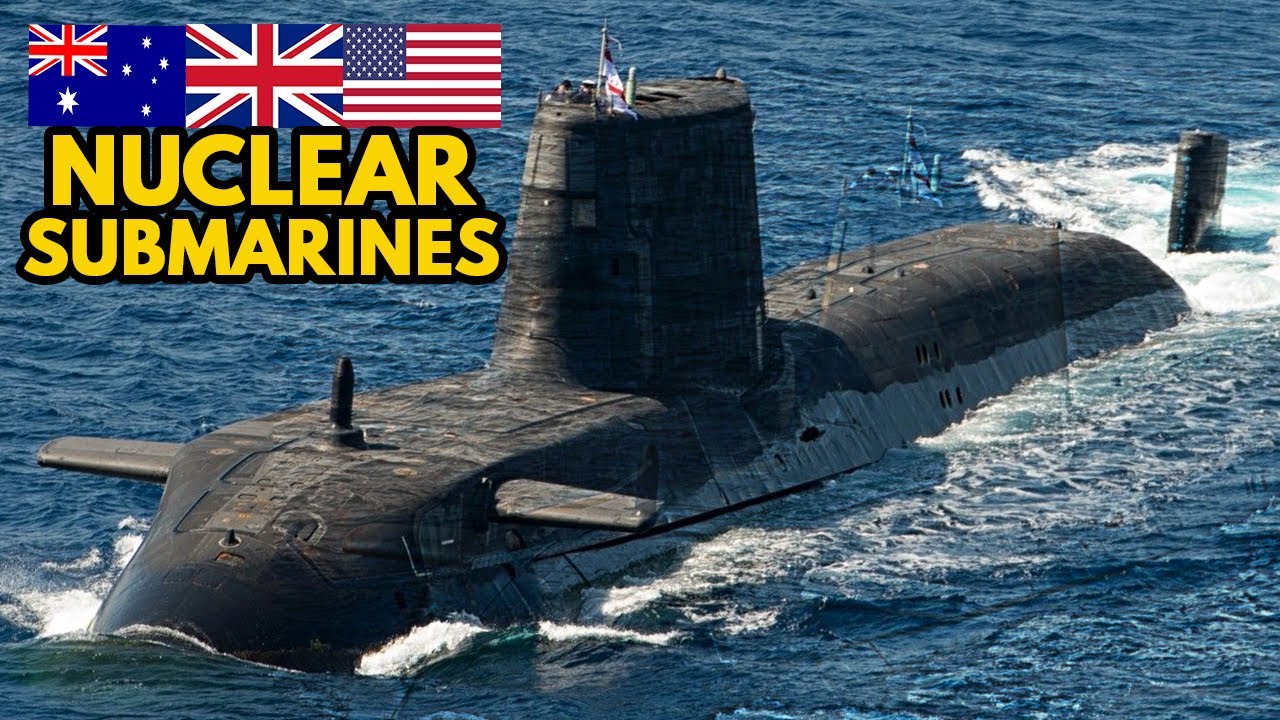 Australia Fleet Of Nuclear Submarines To Counter China With U.S And U.K ...