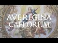 Ave Regina Caelorum - Catholic Latin Hymn