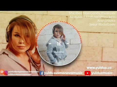 Yulduz Usmonova Muhabbat ( Premyera ) Karaoke | Юлдуз Усмонова ...