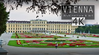 Vienna`s Architecture \u0026 Art 4K