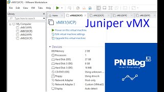 Juniper vMX VMARE Workstation installation guide
