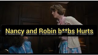 Stranger Things season 04 | Nancy and Robin B**bs hurt Scene University