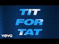 Tate McRae - TIT FOR TAT (Lyric Video)