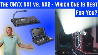 The ONYX NX1 vs. NX2 - Which is Best For You?