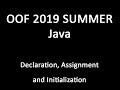 Java - Declaration, Assignment and Initialization