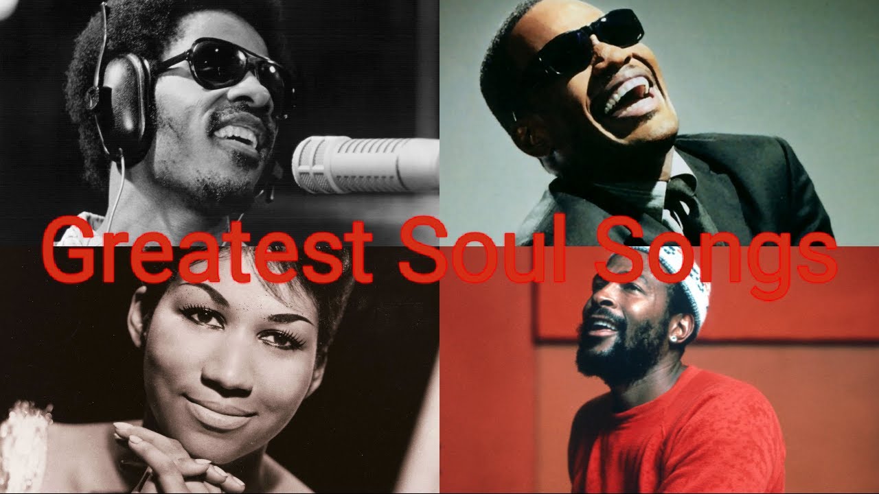 Top 100 Greatest Soul/R&B Songs Of All Time - YouTube