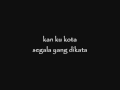 Yus Jambu Ft Nina - Kita Berdua (lirik)