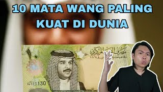 10 Mata Wang Paling Kuat Di Dunia!