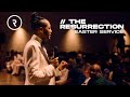 THE RESURRECTION // EASTER SERVICE // DR. LOVY L. ELIAS