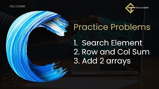 C52. 2D Array Practice Programs