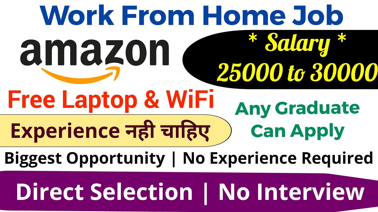 Amazon Jobs For Freshers Students | Free Laptop | Amazon Work From Home ...