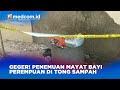 Geger! Penemuan Mayat Bayi Perempuan di Tong Sampah