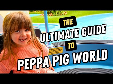 The Ultimate Guide to Peppa Pig World at Paultons Park