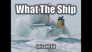 What the Ship (Ep68) | Russian Diesel | LNG | Seafarer Abandoned | Container \u0026 Profits | Nuke Power