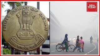 Delhi HC Calls Emergency Meeting Over Delhi's Pollution