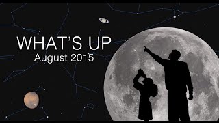 What's Up for August 2015