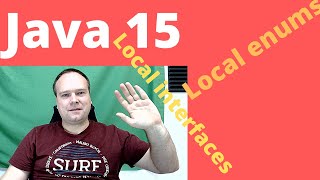 Java 15 local enums and local interfaces