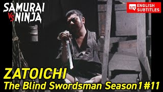 ZATOICHI: The Blind Swordsman Season 1 Full Episode 11 | SAMURAI VS NINJA | English Sub