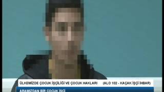 KTV-Onlar Anlatıyor-Çocuk İşçiler