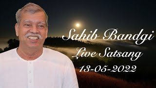 LIVE SATSANG 761 13 05 2022